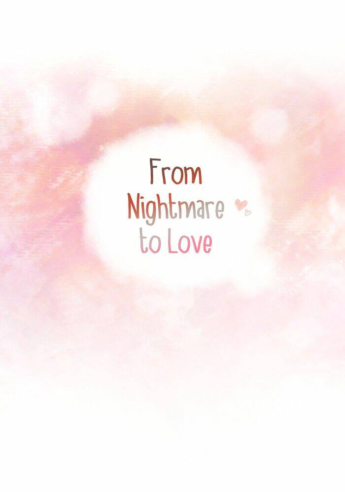 from-nightmare-to-love/7