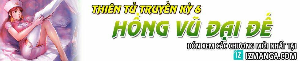 thien-tu-truyen-ky-6-hong-vu-dai-de/36