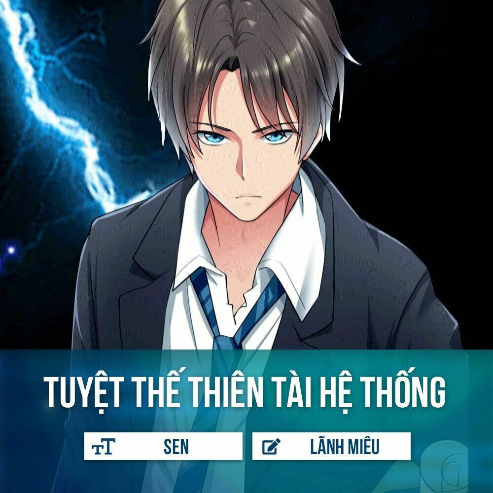 tuyet-the-thien-tai-he-thong/1